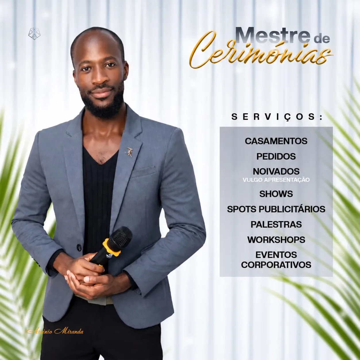 Arsénio Miranda - Mestre de Cerimónias